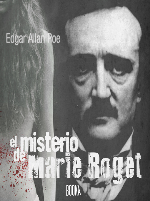 Title details for El Misterio de Marie Roget by Edgar Allen Poe - Wait list